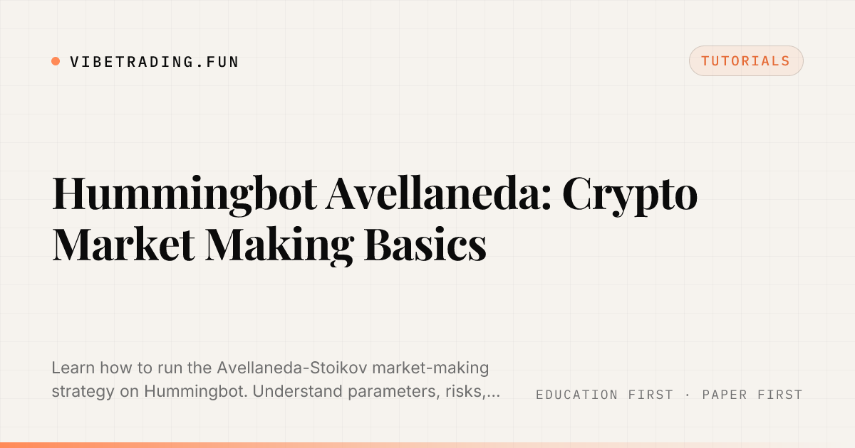 Hummingbot Avellaneda: Crypto Market Making Basics