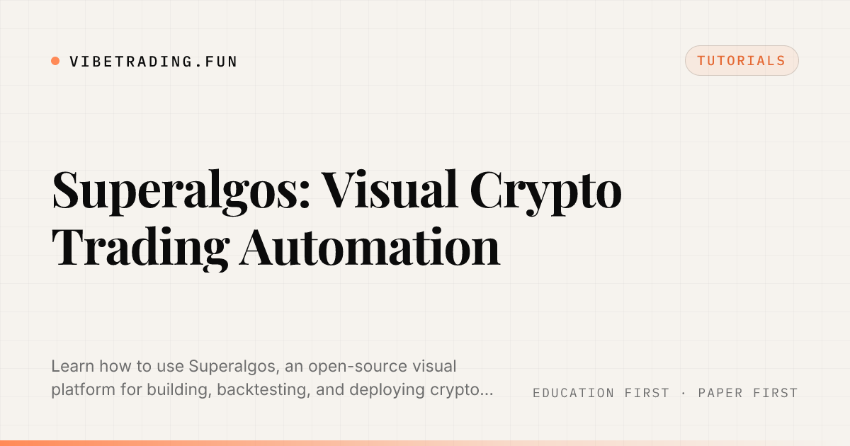 Superalgos: Visual Crypto Trading Automation